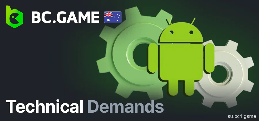 BC.Game app technical demands for Android smartphones