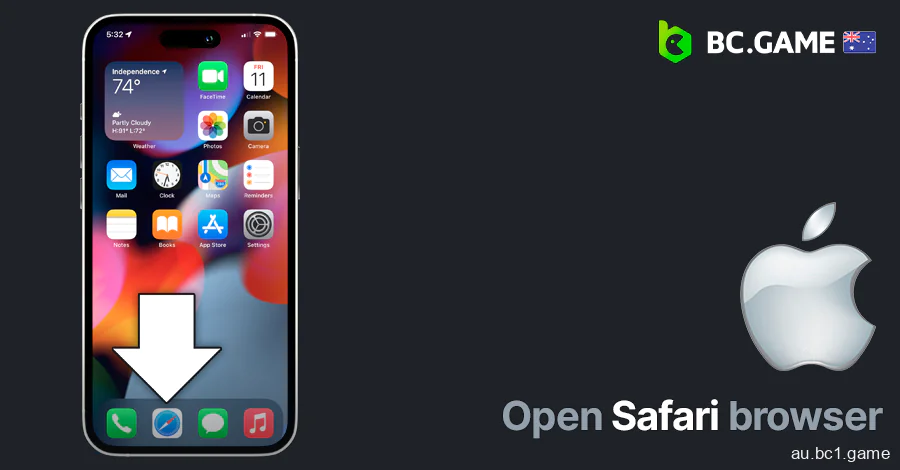 Open Safari browser on your iPhone to open BC.Game site